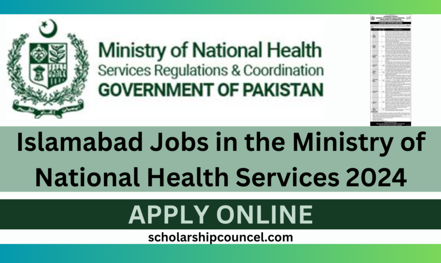 Islamabad Jobs in the Ministry of National Health Services 2024