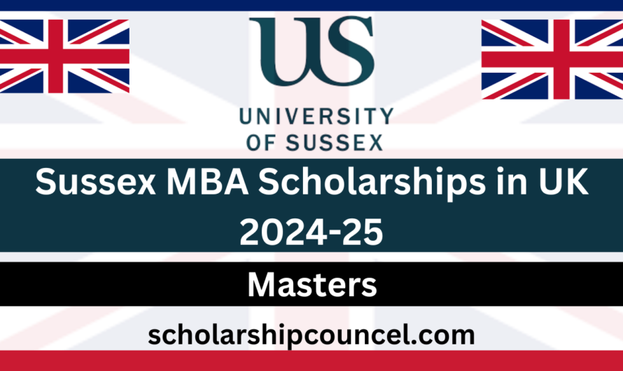 Sussex MBA Scholarships in UK 2024-25