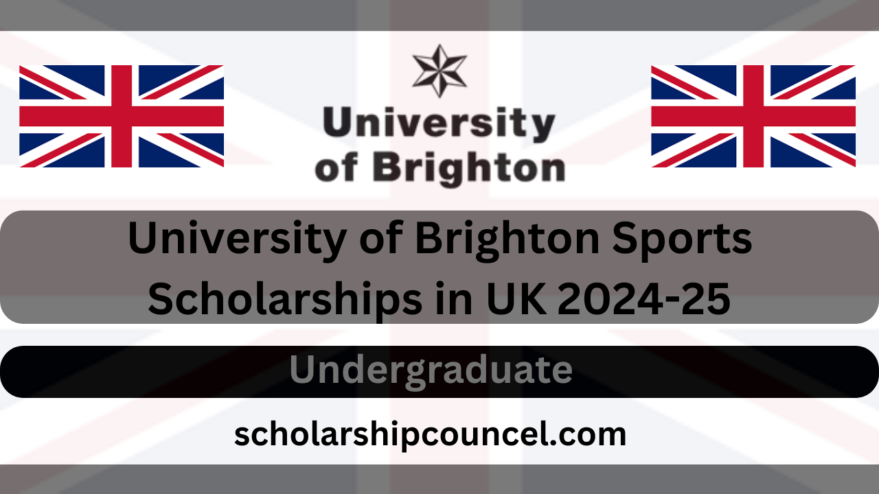 University of Brighton Sports Scholarships in UK 2024-25