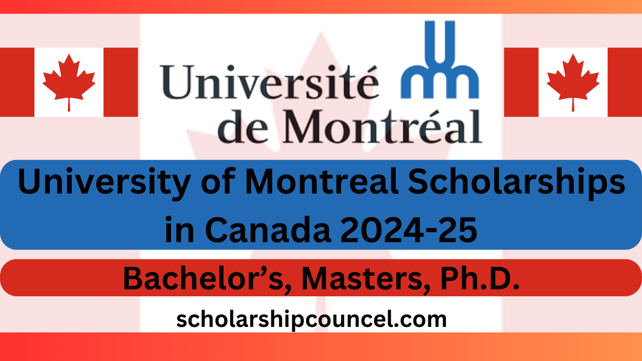 University of Montreal Scholarships in Canada 2024-25