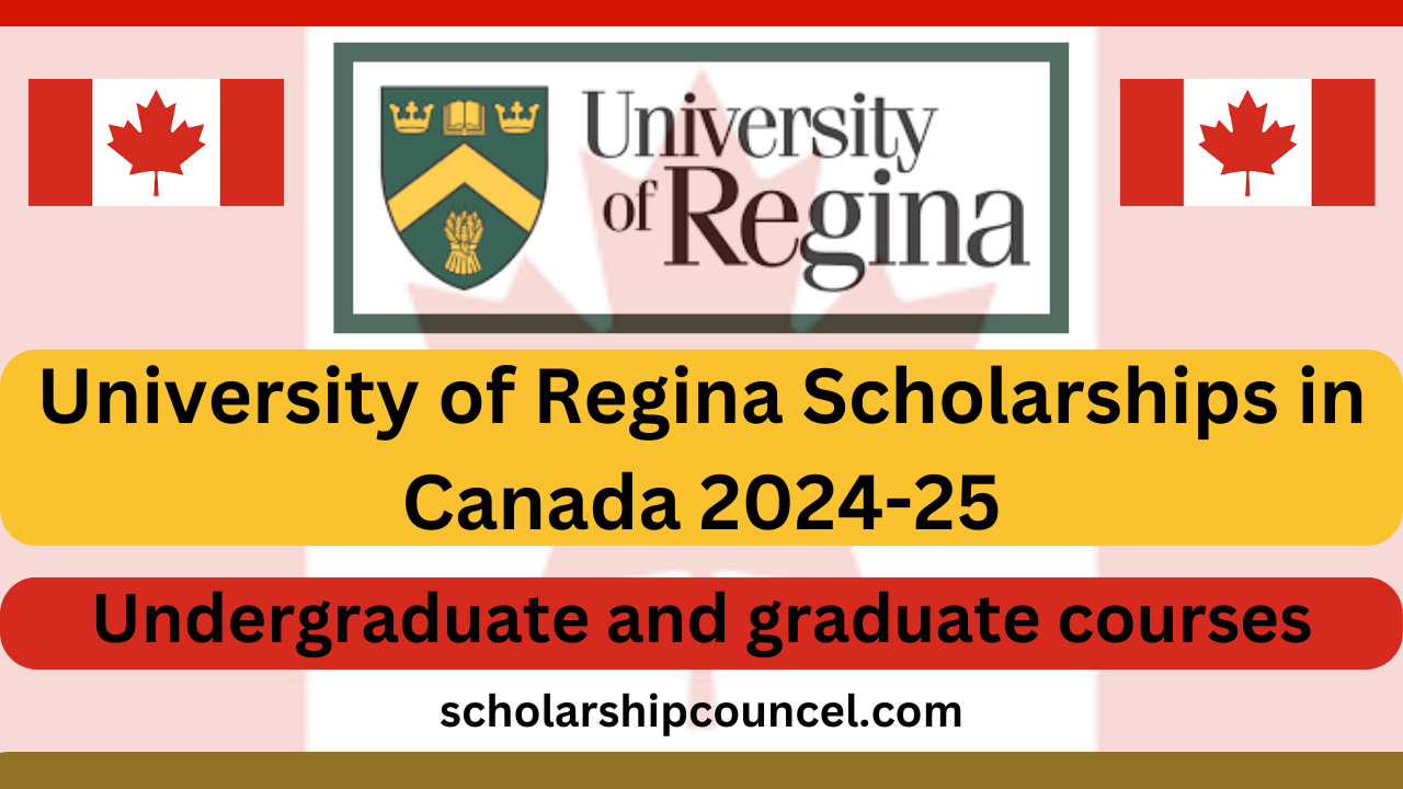 University of Regina Scholarships in Canada 2024-25