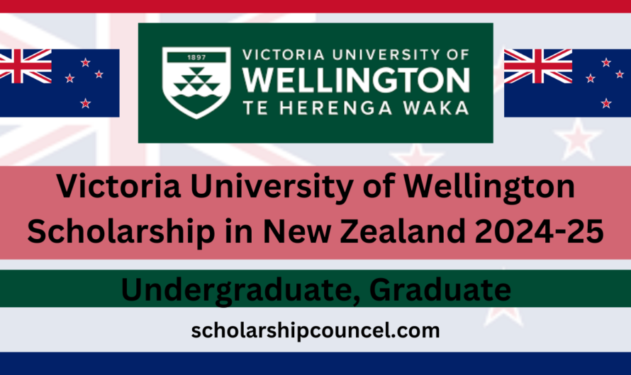 Victoria University of Wellington Scholarship in New Zealand 2024-25